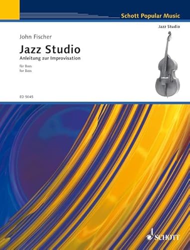 Jazz-Studio - Anleitung zur Improvisation: Kontrabass. (Schott Popular Music)